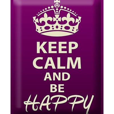 Blechschild Spruch 30x40cm Keep Calm and be happy