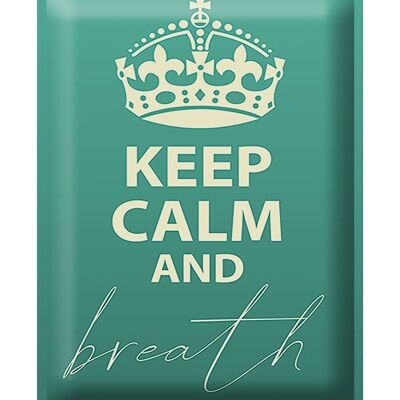 Blechschild Spruch 30x40cm Keep Calm and breath