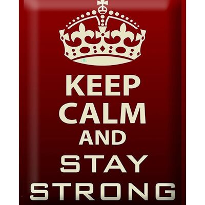 Blechschild Spruch 30x40cm Keep Calm and stay strong