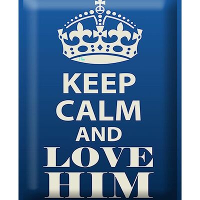 Cartel de chapa que dice 30x40cm Regalo Keep Calm and love him