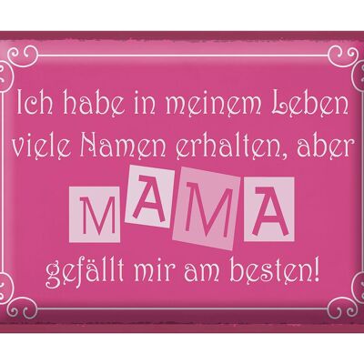 Blechschild Spruch 40x30cm Name Mama gefällt mir am besten