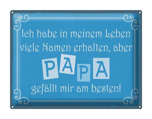 Blechschild Spruch 40x30cm Name Papa gefällt mir am besten