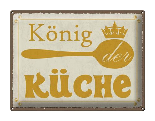 Blechschild Spruch 40x30cm König der Küche Krone Geschenk