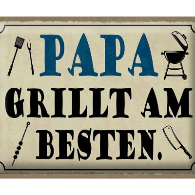 Blechschild Spruch 40x30cm Papa grillt am besten