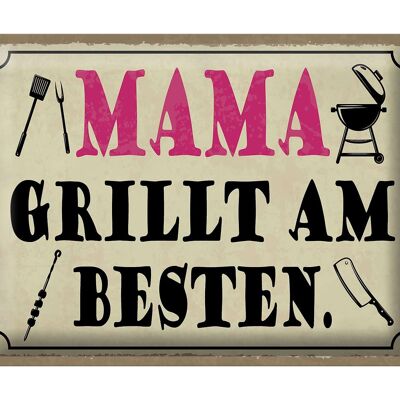 Cartel de chapa que dice 40x30cm Mama grills best