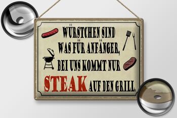 Plaque en étain indiquant 40x30cm avec nous vient un steak sur le gril 2