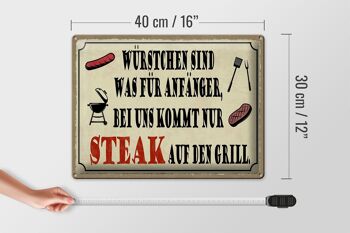 Plaque en étain indiquant 40x30cm avec nous vient un steak sur le gril 4