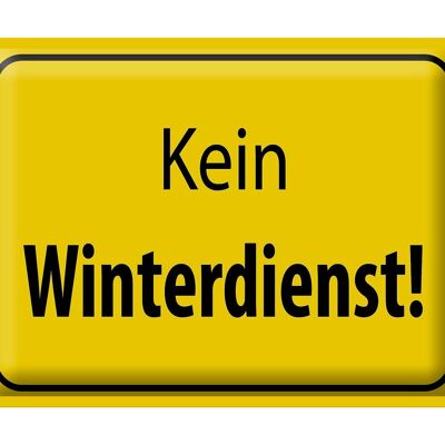 Blechschild Hinweis 40x30cm kein Winterdienst Warnschild