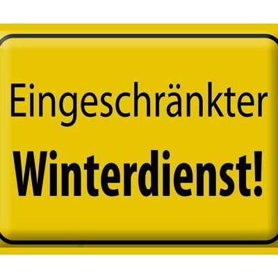 Metal sign notice 40x30cm limited winter service