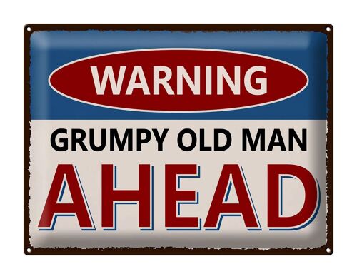 Blechschild Spruch 40x30cm Warning grumpy old man ahead