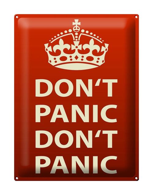 Blechschild Spruch 30x40cm don´t Panic keine Panik Krone