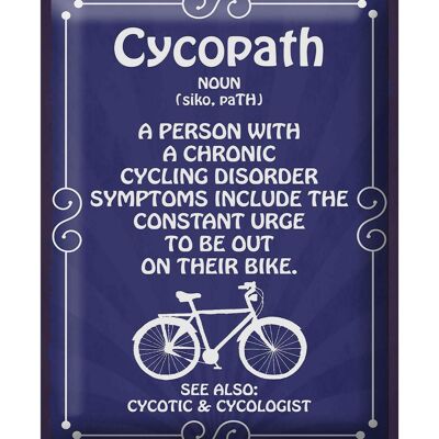 Cartel de chapa que dice 30x40cm Cycopath ciclismo crónico