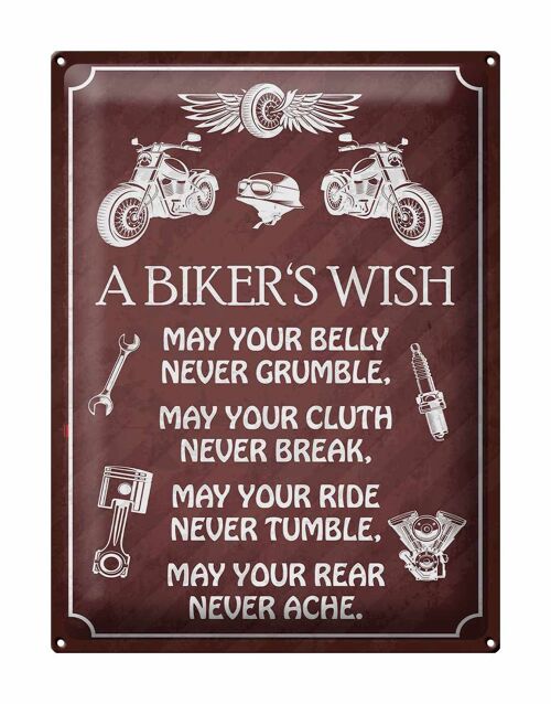 Blechschild Spruch 30x40cm biker`s Wish never crumble break