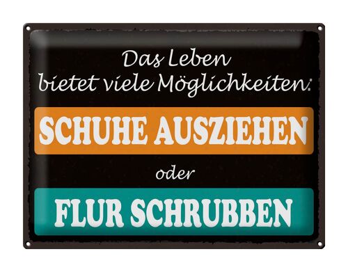 Blechschild Spruch 40x30cm Schuhe ausziehen Flur schrubben