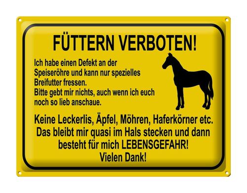 Blechschild Hinweis 40x30cm füttern verboten Pferde
