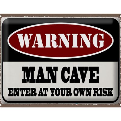 Targa in metallo con scritta 40x30 cm Avvertimento: uomo caverna entra nel tuo