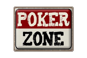 Plaque en étain disant 40x30cm Cadeau Poker Zone 1