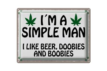 Plaque en étain disant 40x30cm "Je suis un homme simple comme des doobies de bière" 1