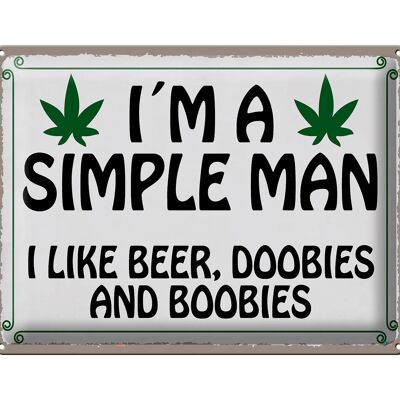 Targa in metallo con scritta "I'm simple man like beer doobies" 40x30 cm