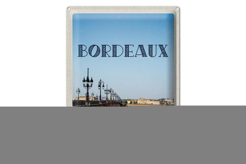 Blechschild Reise 30x40cm Bordeaux France Reiseziel Geschenk