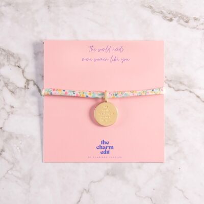 The World Needs More Women Like You Charm Tie Bracelet