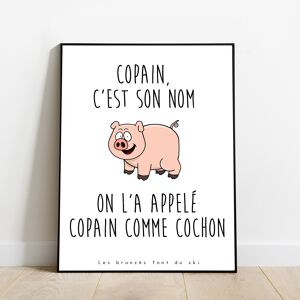 Affiche - Poster - Réplique Les bronzés font du ski - Copain comme cochon