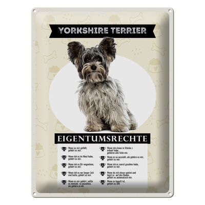 Blechschild Spruch 30x40cm Yorkshire Terrier Eigentumsrechte