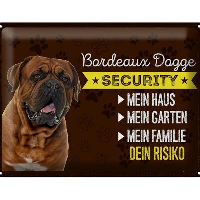 Blechschild Spruch 40x30cm Bordeaux Dogge Security dein Risiko