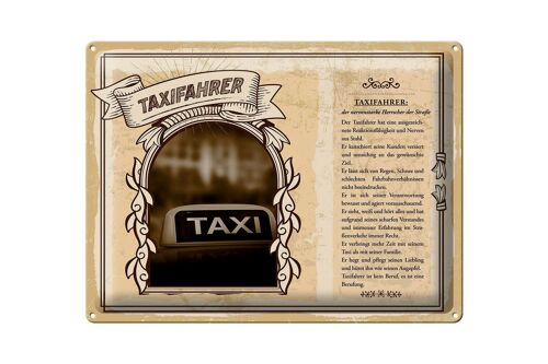 Blechschild Berufe Taxifahrer Nerven aus Stahl 40x30cm