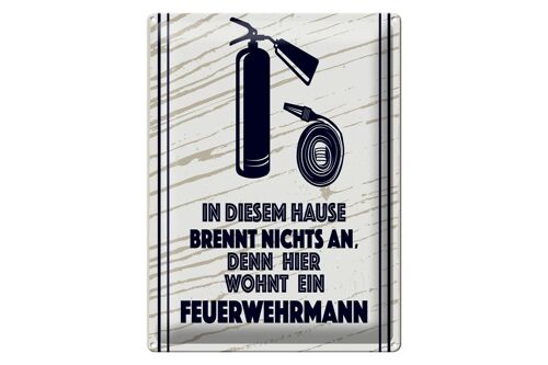 Blechschild Spruch 30x40cm In diesem Hause brennt nichts an