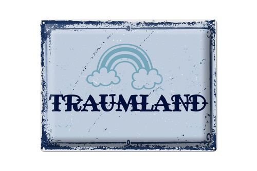 Blechschild Spruch 30x40cm Traumland blau Regenbogen