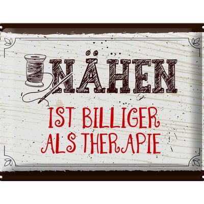 Blechschild Spruch 30x40cm Nähen ist Billiger als Therapie