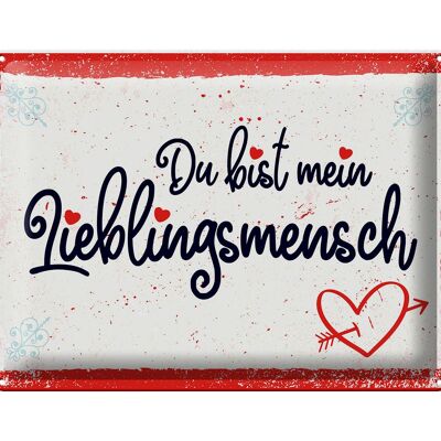 Blechschild Spruch 30x40cm Du bist mein Lieblingsmensch