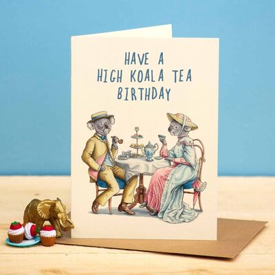 High Koala Tea Card - Funny Birthday Card