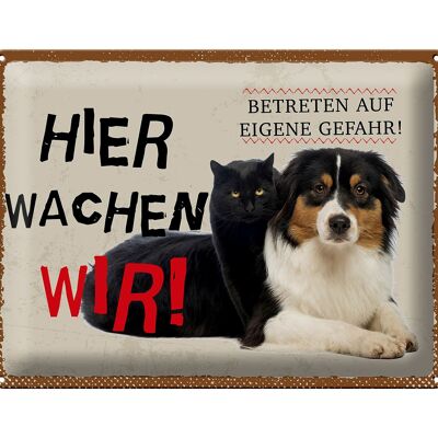 Blechschild Spruch 40x30cm Hund Katze hier wachen wir Geschenk