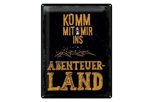 Blechschild Spruch Komm mit mir Abenteuerland schwarz 30x40cm