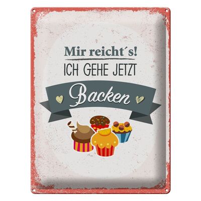 Blechschild Spruch Mir reicht`s ich geh backen rot 30x40cm