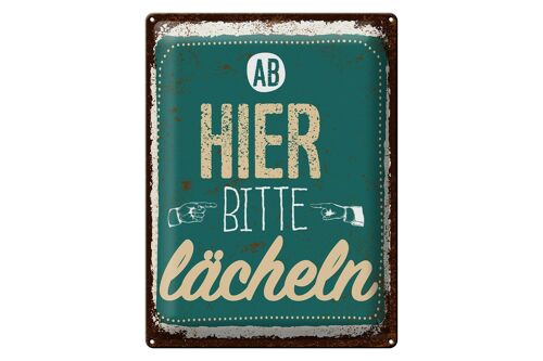 Blechschild Spruch Ab hier bitte lächeln Lachen Glück 30x40cm