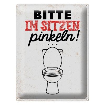 Blechschild Spruch lustig im sitzen pinkeln 30x40cm Geschenk