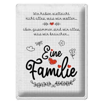 Blechschild Spruch Familie Wir haben nicht alles aber 30x40cm