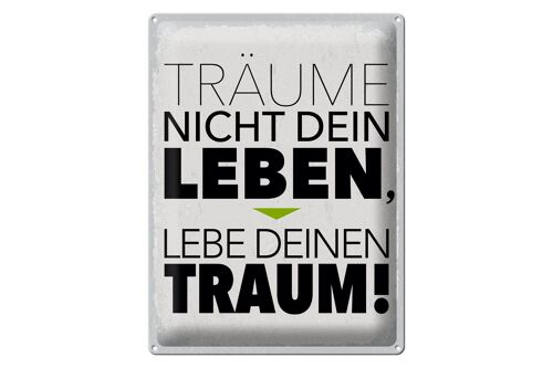 Blechschild Spruch Leben lebe deinen Traum 30x40cm Geschenk