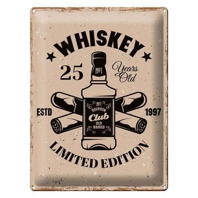 Metal sign saying Whiskey 25 years Limited Edition 30x40cm