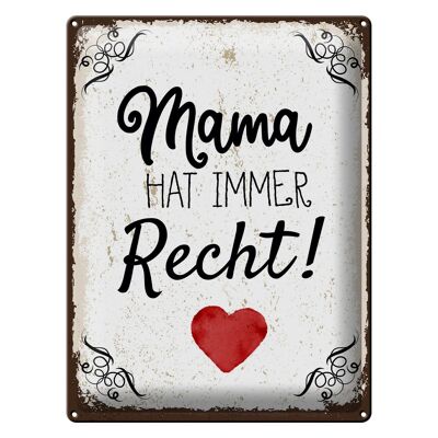 Blechschild Spruch Familie Mama hat immer Recht 30x40cm