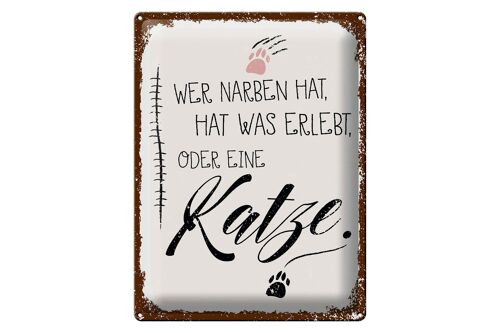 Blechschild Spruch Katze Wer Narben hat was erlebt 30x40cm