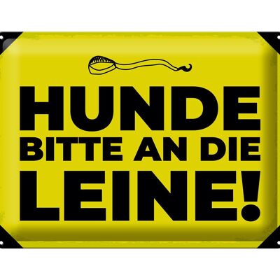 Blechschild Hundeschild Hunde bitte an die Leine 40x30cm