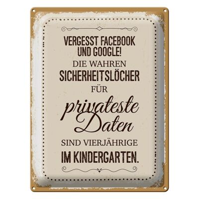 Blechschild Spruch Vergesst Facebook und Google 30x40cm