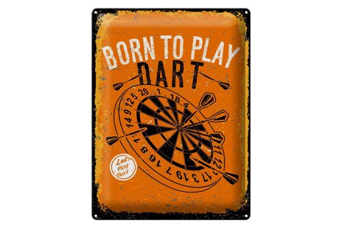 Blechschild Spruch Born to play Dart Let`s play 30x40cm
