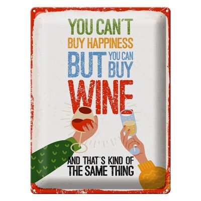 Cartel de chapa que dice vino No se puede comprar la felicidad sino el vino 30x40cm