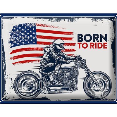 Panneau en étain disant Biker Born to Ride USA 40x30cm Moto