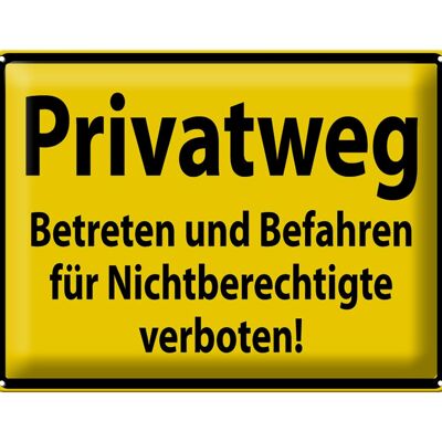 Cartel de chapa señal de advertencia 40x30cm camino privado amarillo